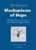 Nils Brunsson - Mechanisms of Hope, Häftad