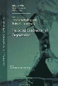 bokomslag The Social Construction of Organization