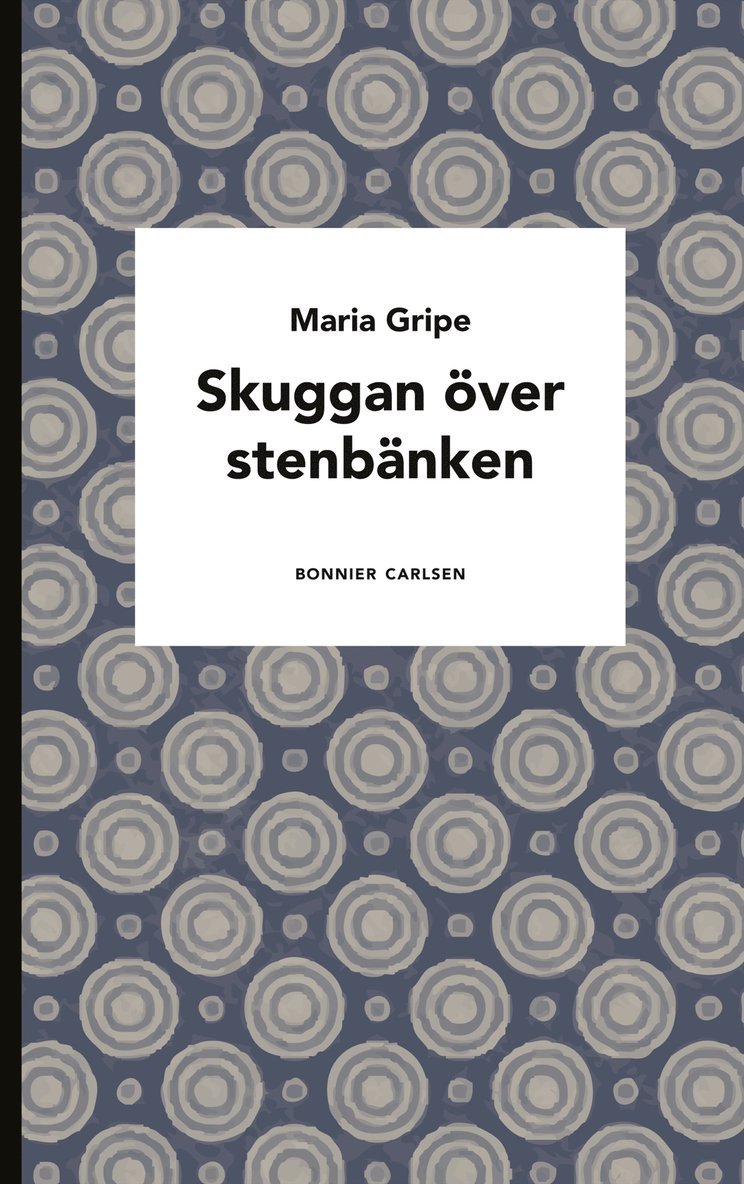 Maria Gripe - Skuggan över stenbänken, Häftad