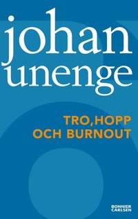 bokomslag Tro, hopp och burnout