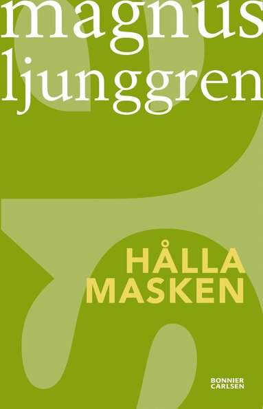 bokomslag Hålla masken