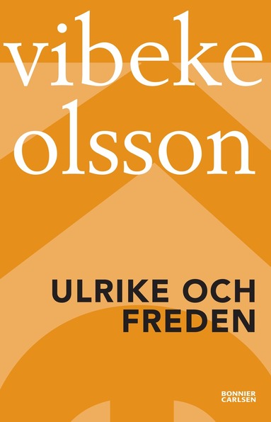 bokomslag Ulrike och freden