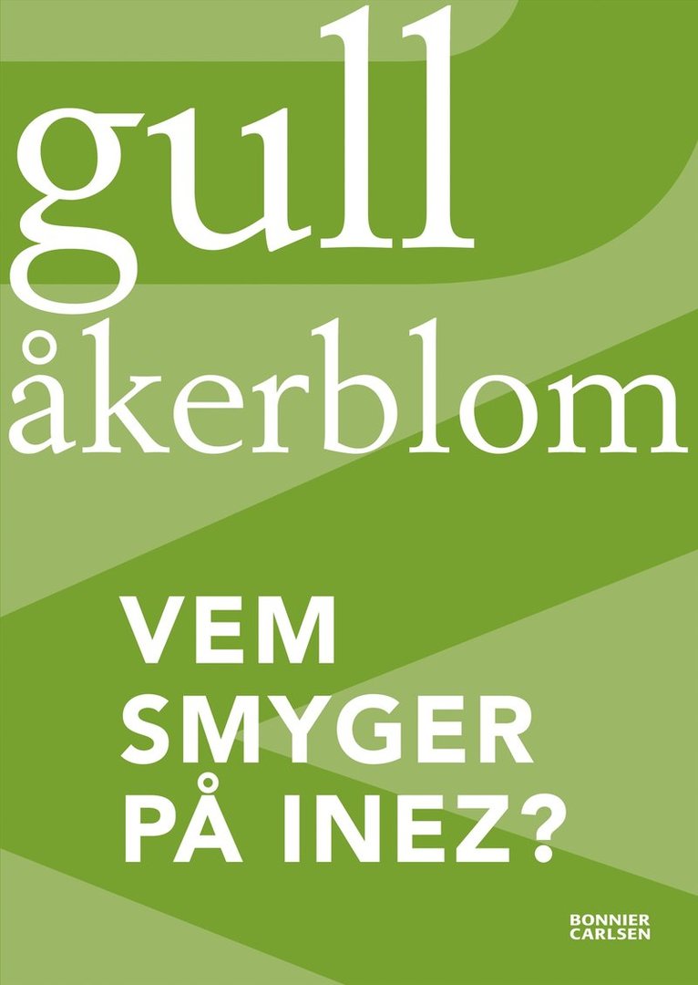 Gull Åkerblom - Vem smyger på Inez?, Häftad