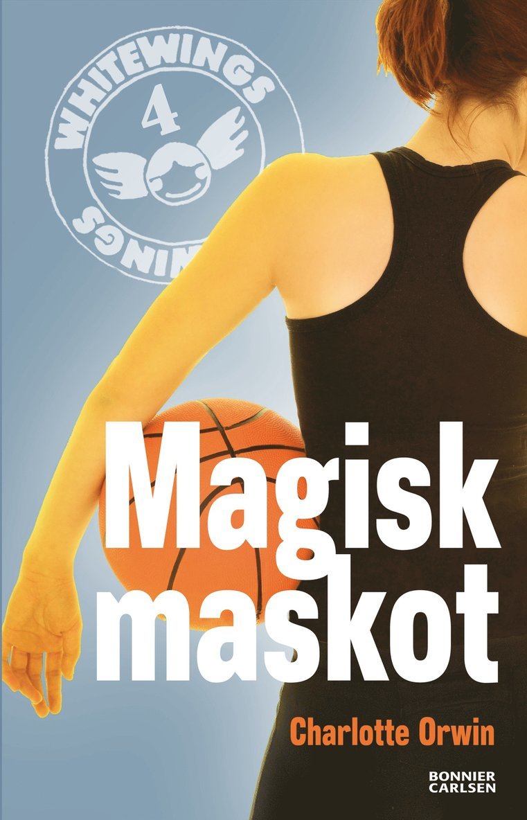 Charlotte Orwin - Magisk maskot, Häftad