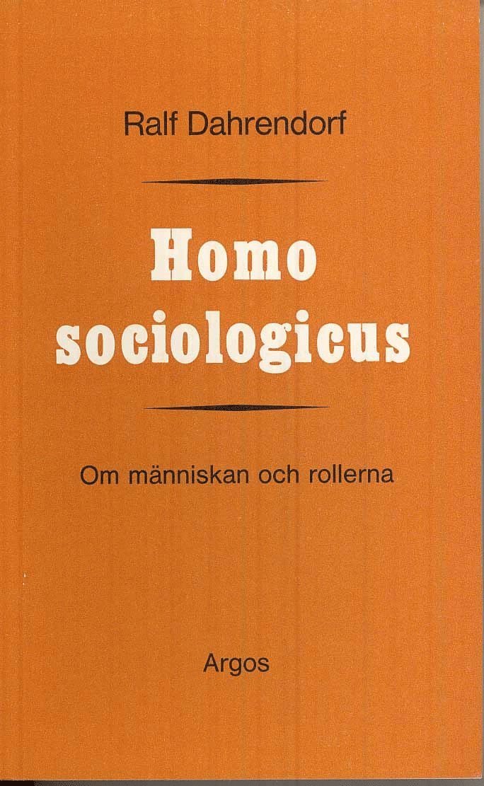 Homo sociologicus : om människan och rollerna 1