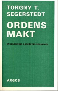 bokomslag Ordens makt : en inledning i språkets sociologi