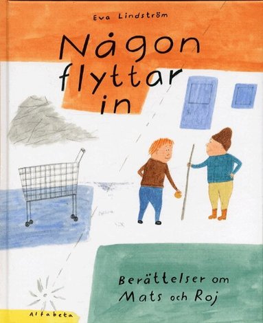 Eva Lindström - Någon flyttar in, Inbunden