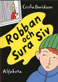 bokomslag Robban och sura Siv