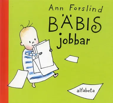 Ann Forslind - Bäbis jobbar, Inbunden