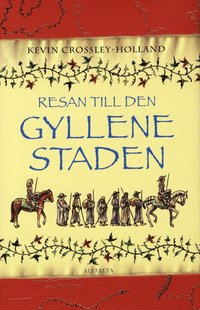 bokomslag Resan till den gyllene staden