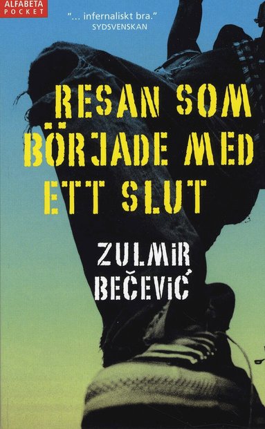 Zulmir Becevic - Resan som började med ett slut, Pocket