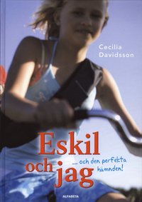 bokomslag Eskil och jag ... och den perfekta hämnden