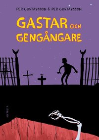bokomslag Gastar och gengångare