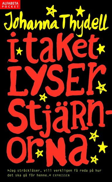 Johanna Thydell - I taket lyser stjärnorna, Pocket