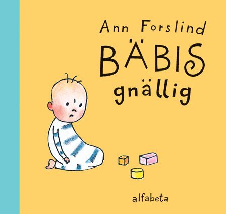 Bäbis gnällig 1