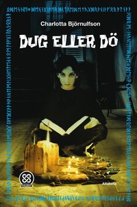 bokomslag Dug eller dö