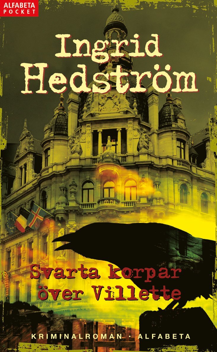 Svarta korpar över Villette 1