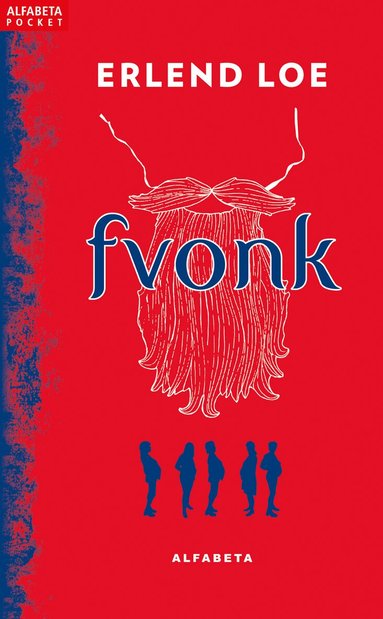 Erlend Loe - Fvonk, Pocket