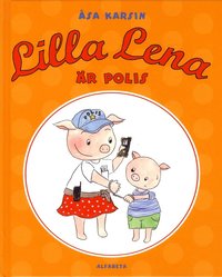 bokomslag Lilla Lena är polis