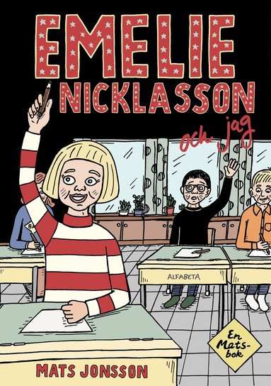 Mats Jonsson - Emelie Nicklasson och jag, Inbunden