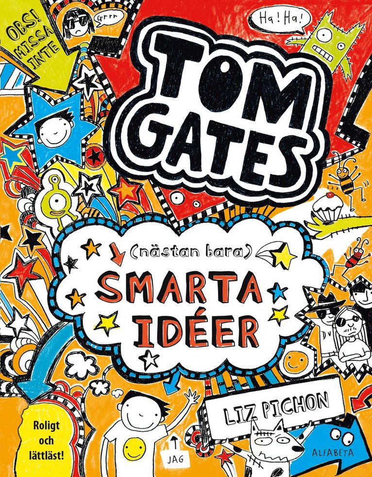 Tom Gates (nästan bara) smarta idéer 1