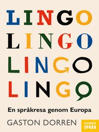 bokomslag Lingo : En språkresa genom Europa