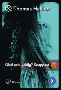 bokomslag Glad och lycklig? Knappast