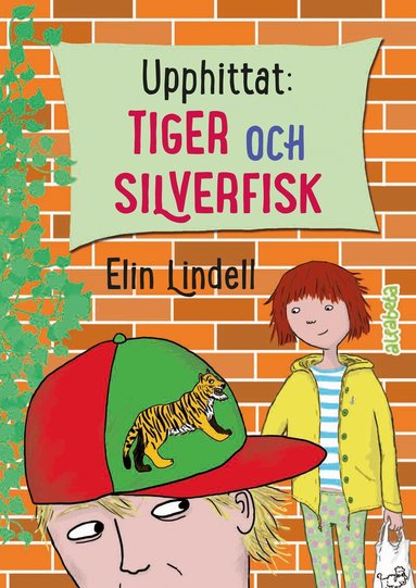 Elin Lindell - Upphittat: Tiger och silverfisk, Inbunden