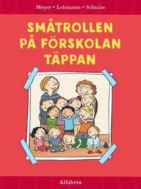 bokomslag Småtrollen på Förskolan Täppan