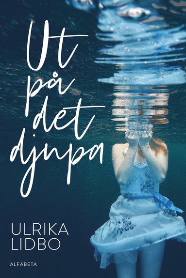 bokomslag Ut på det djupa