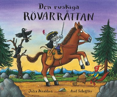 Julia Donaldson - Den ruskiga rövarråttan, Inbunden