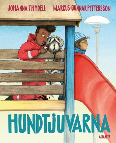 Johanna Thydell, Marcus-Gunnar Pettersson - Hundtjuvarna, Inbunden
