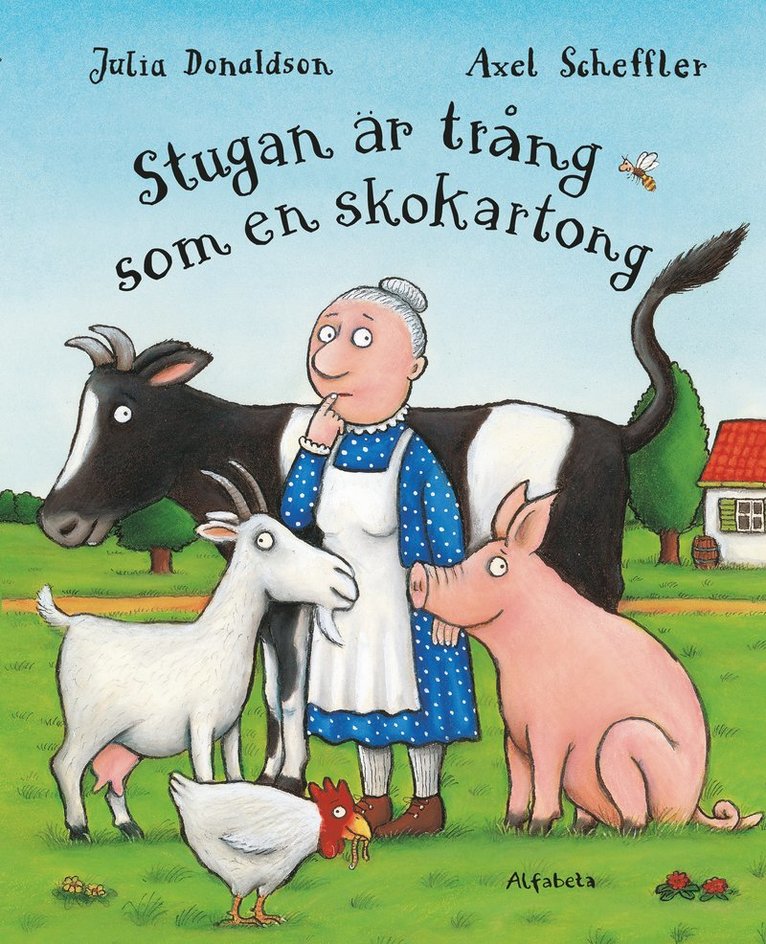 Julia Donaldson - Stugan är trång som en skokartong, Inbunden