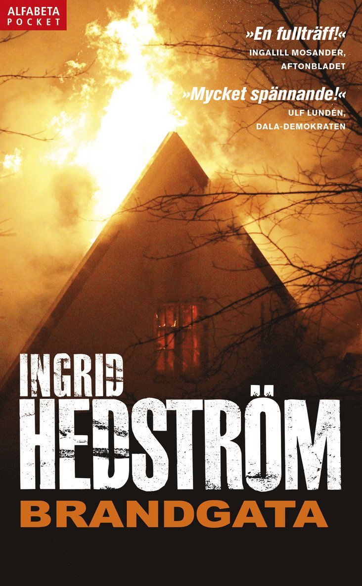Ingrid Hedström - Brandgata, Pocket