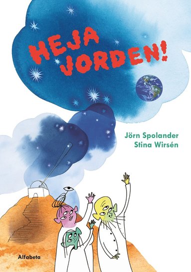 bokomslag Heja jorden!