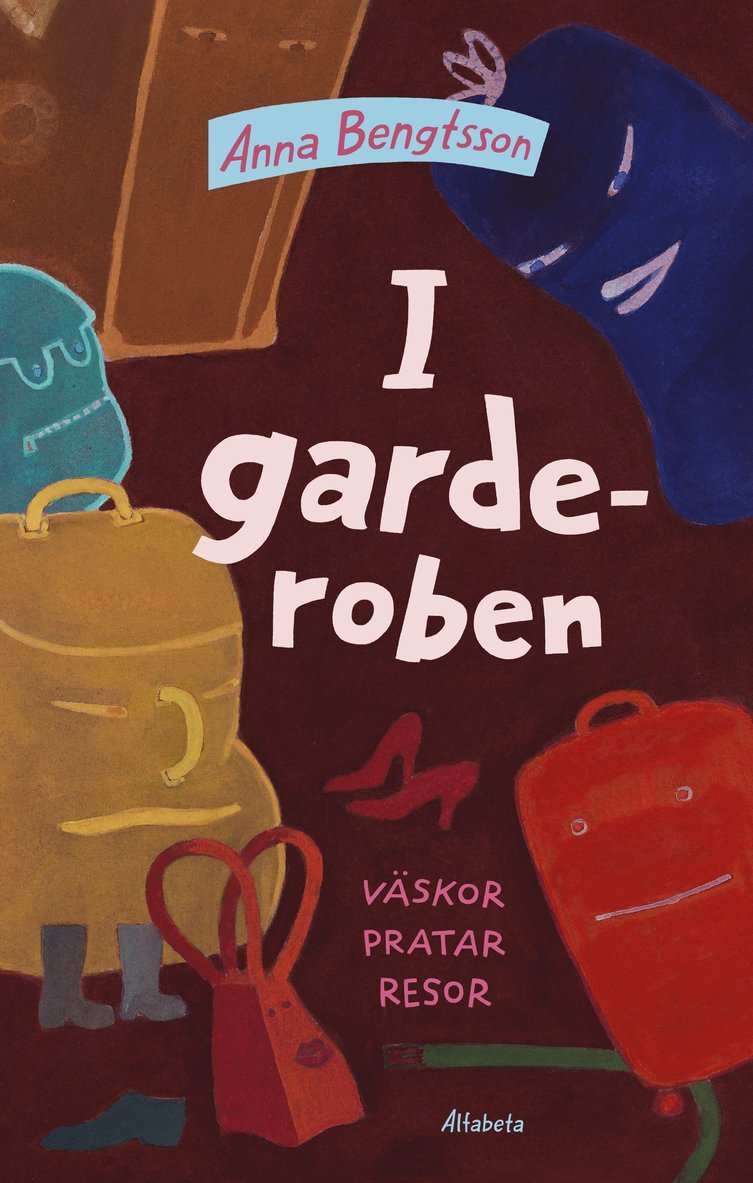 I garderoben : väskor pratar resor