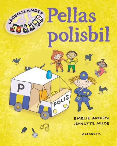 Emelie Andrén, Jeanette Milde - Pellas polisbil, Inbunden
