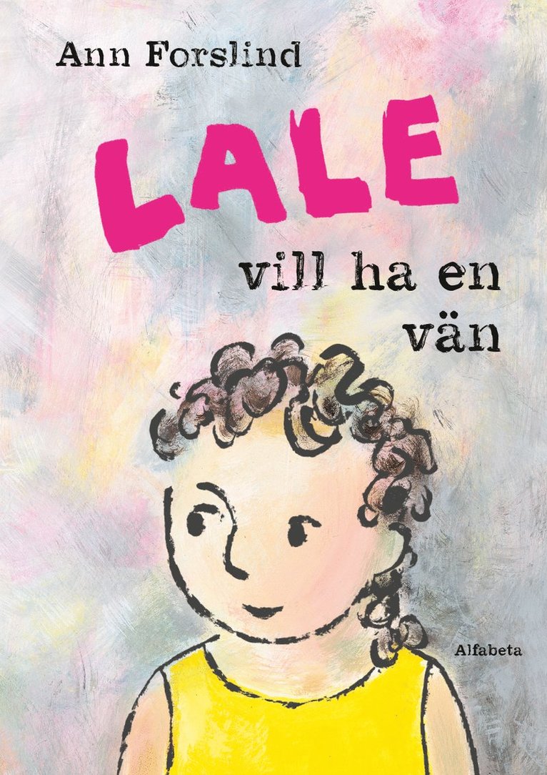 Lale vill ha en vän 1