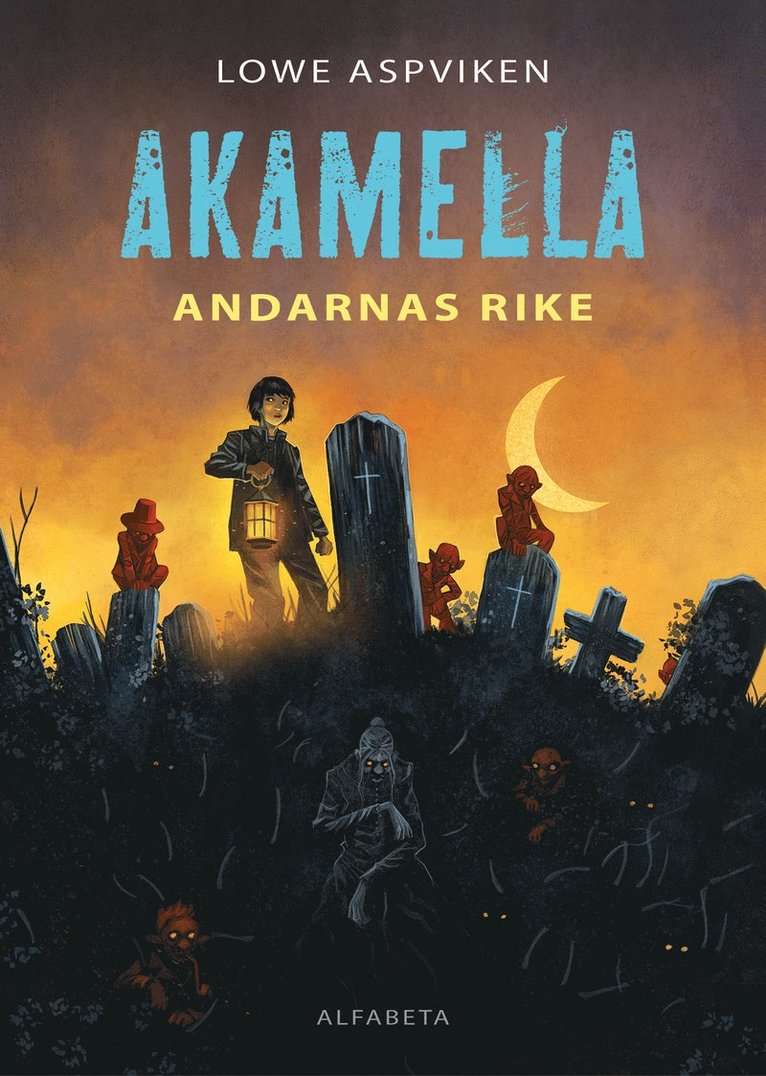 Akamella - Andarnas rike 1