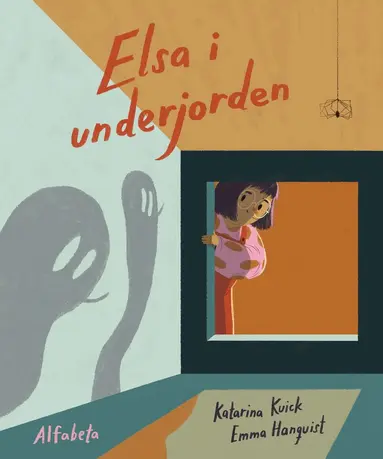 Katarina Kuick, Emma Hanquist - Elsa i underjorden, Inbunden