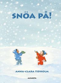 bokomslag Snöa på!