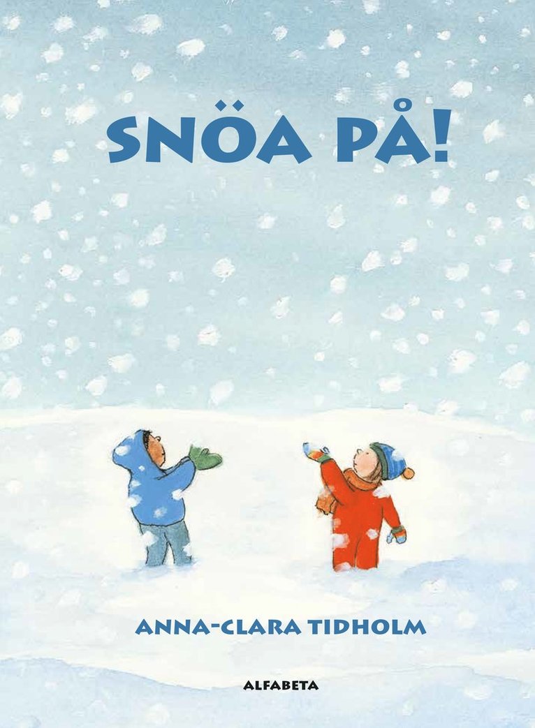 Snöa på! 1