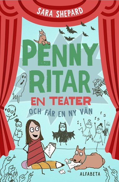 Sara Shepard - Penny ritar en teater och får en ny vän, Inbunden