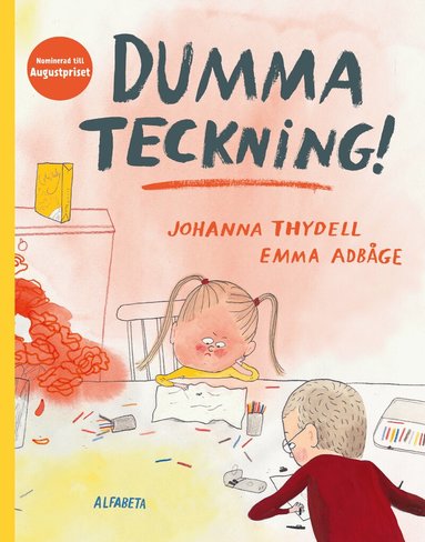 Johanna Thydell - Dumma teckning!, Inbunden