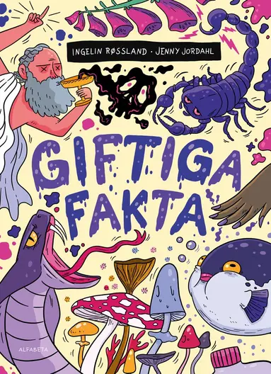 Ingelin Røssland - Giftiga fakta, Inbunden