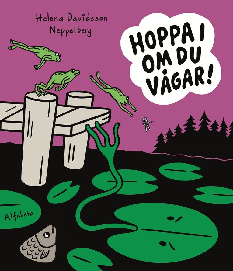 Hoppa i om du vågar! 1