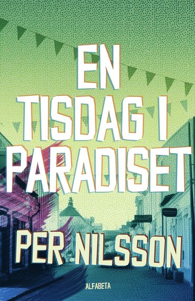 bokomslag En tisdag i paradiset