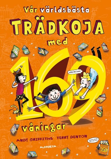 Andy Griffiths, Terry Denton - Vår världsbästa trädkoja med 169 våningar, Inbunden