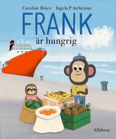 Caroline Bruce, Ingela P Arrhenius - Frank är hungrig, Inbunden
