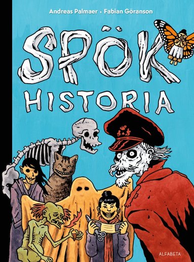 Andreas Palmaer, Fabian Göranson - Spökhistoria, Inbunden